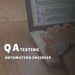 QA / Testing / Automation Engineer