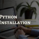 Python Installation